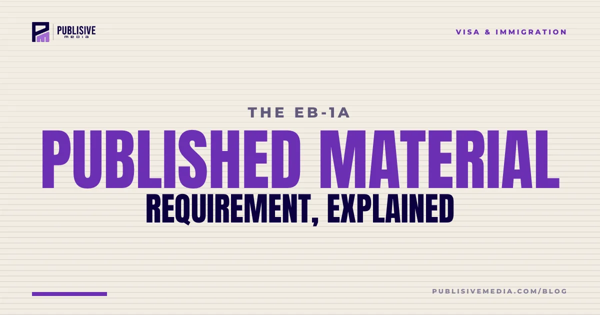 The EB-1A Published Material Requirement, Explained