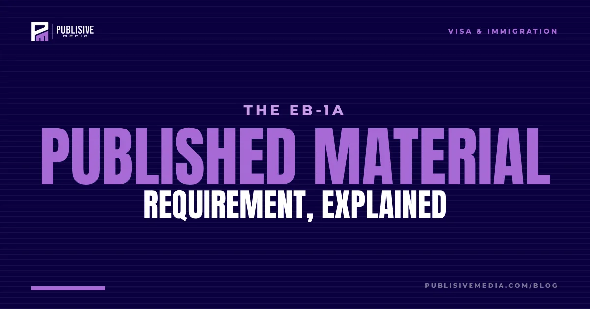 The EB-1A Published Material Requirement, Explained