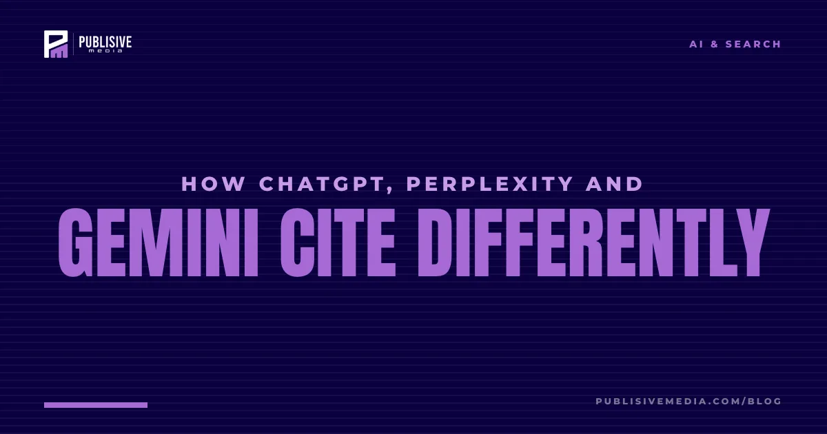 How ChatGPT, Perplexity and Gemini Cite Differently