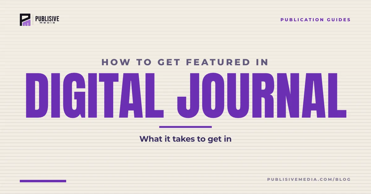 How to Get Featured in Digital Journal