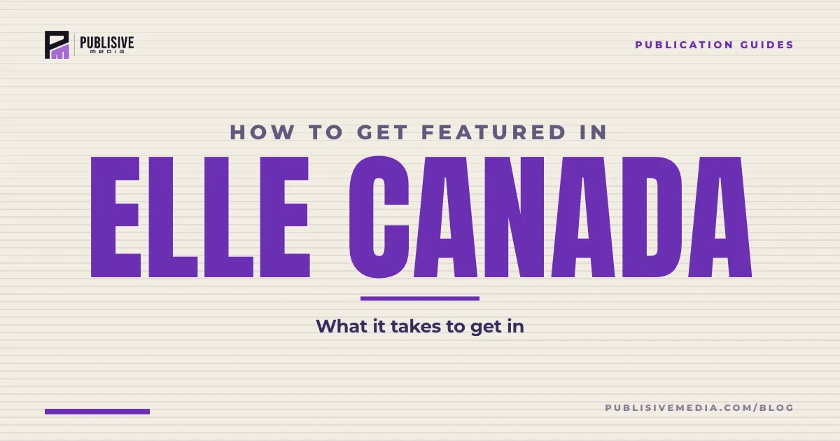 How to Get Featured in Elle Canada