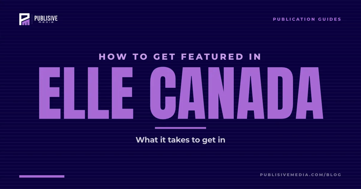 How to Get Featured in Elle Canada
