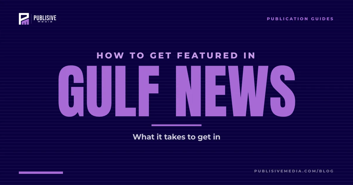 How to Get Featured in Gulf News