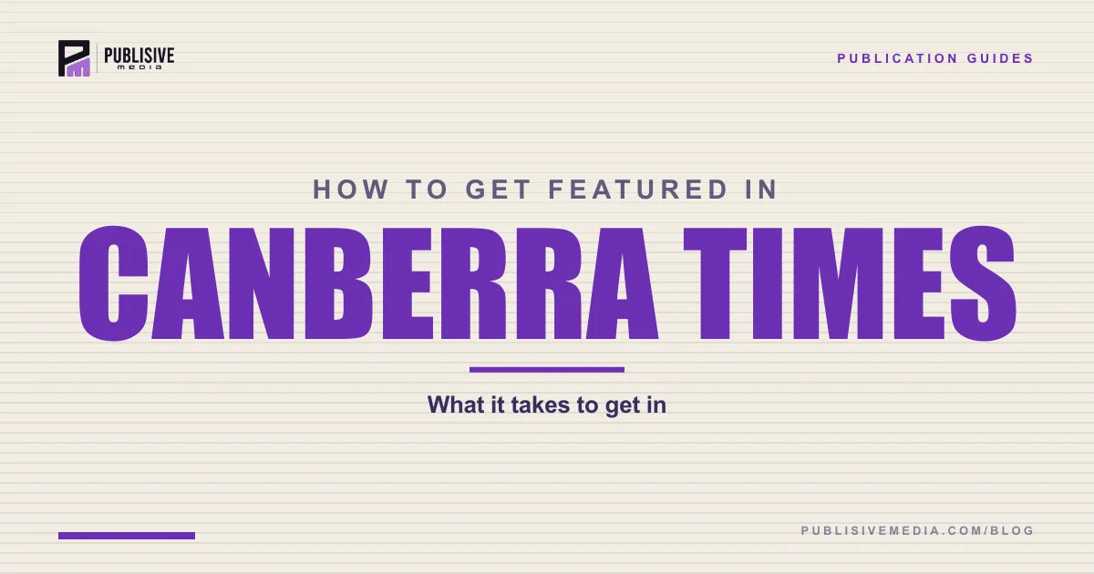 How to Get Featured in The Canberra Times