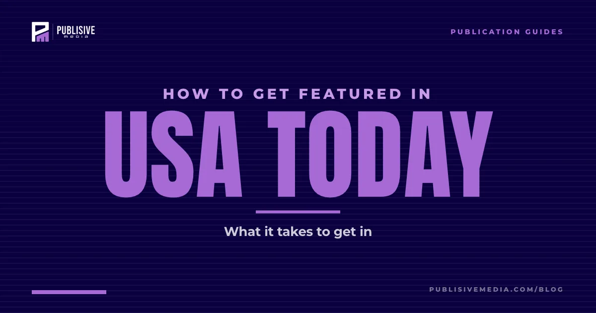 How to Get Featured in USA Today in 2026