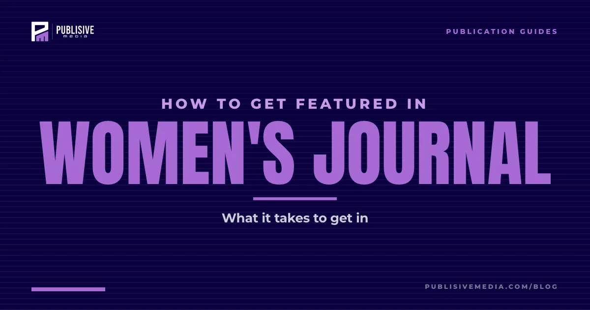 How to Get Featured in Women's Journal