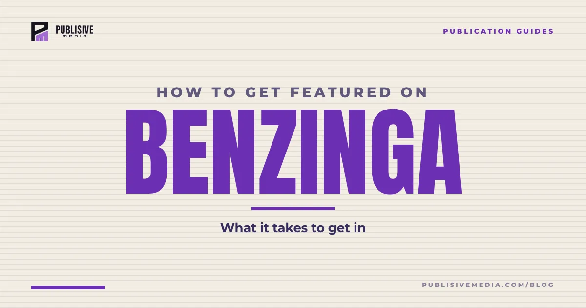How to Get Featured on Benzinga