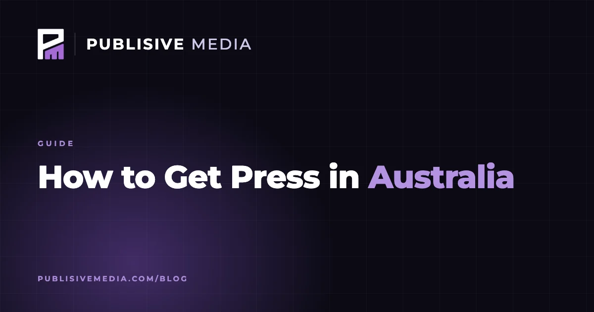 How to Get Press in Australia