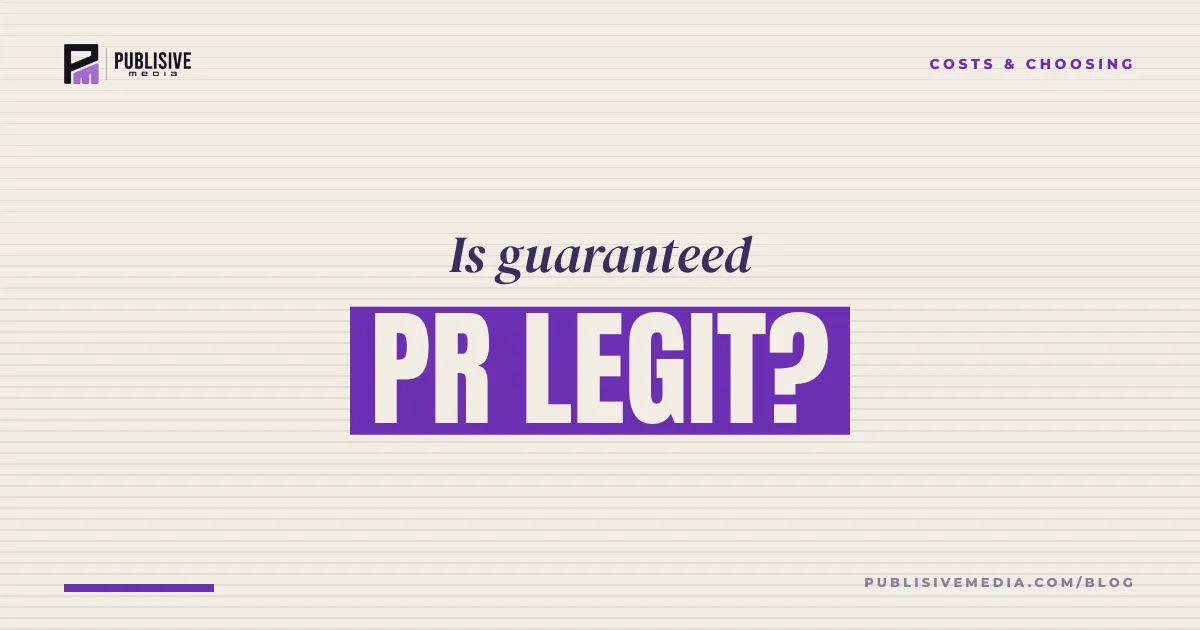 Is Guaranteed PR Legit? What to Know Before You Pay