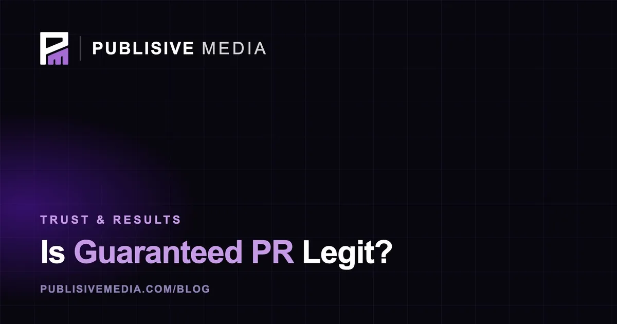 Is Guaranteed PR Legit? What to Know Before You Pay