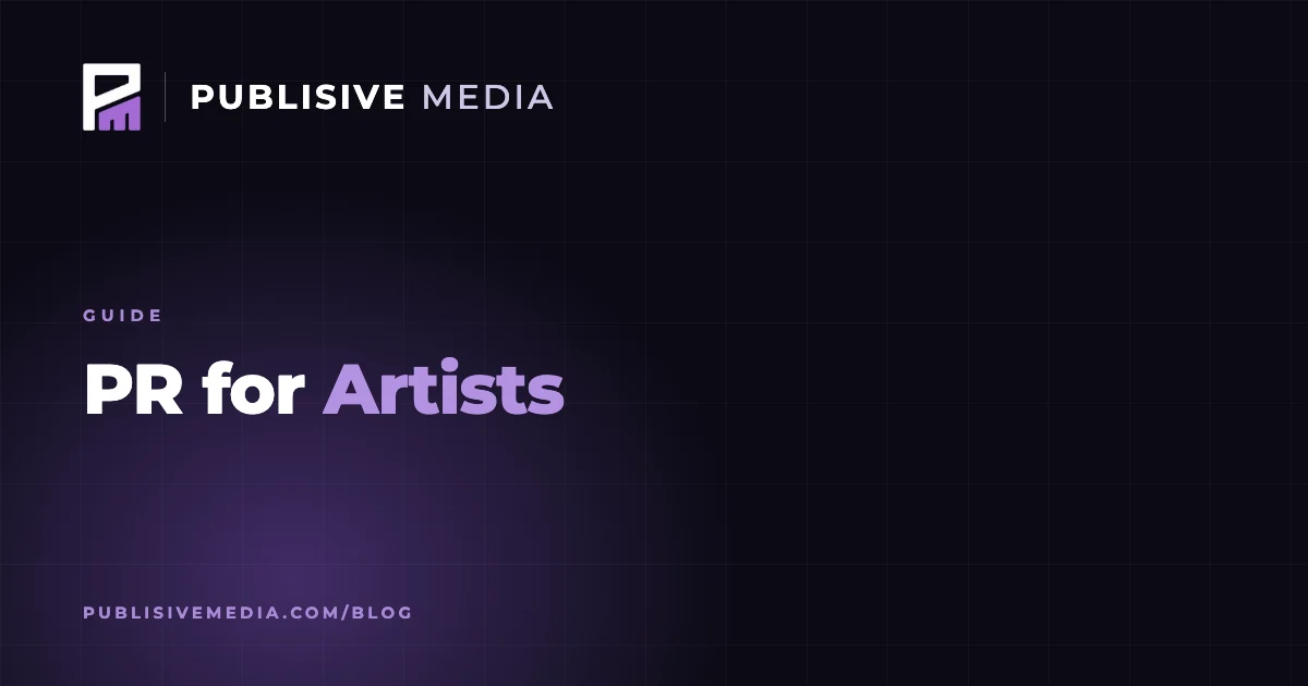 PR for Artists: How Press Works for Creative Careers