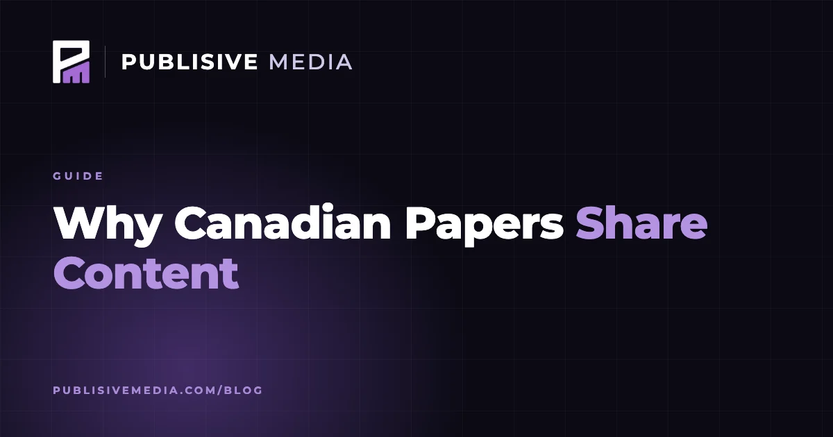 Why So Many Canadian Newspapers Share the Same Content